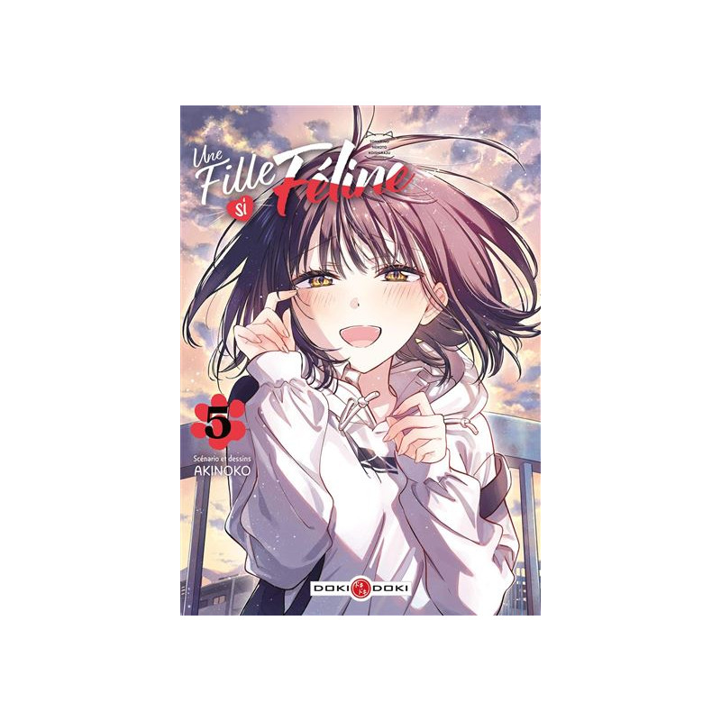UNE FILLE SI FELINE T05