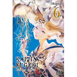 KAIJIN FUGEKI KINDLED SPIRITS T06