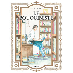LE BOUQUINISTE TOME 1