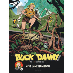 BUCK DANNY ORIGINES LADY X MISS JANE HAMILTON PARTIE 1 TOME 5