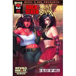 DEVILS DUE PRESENTS HACK SLASH MERCY SPARX 1 (ONE SHOT) CVR D SONIA MATAS VAR (MR)