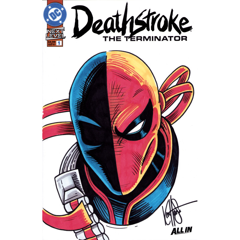 DF DEATHSTROKE THE TERMINATOR 1 SIGNED AND REMARKED BY KEN HAESER Allocations may occur