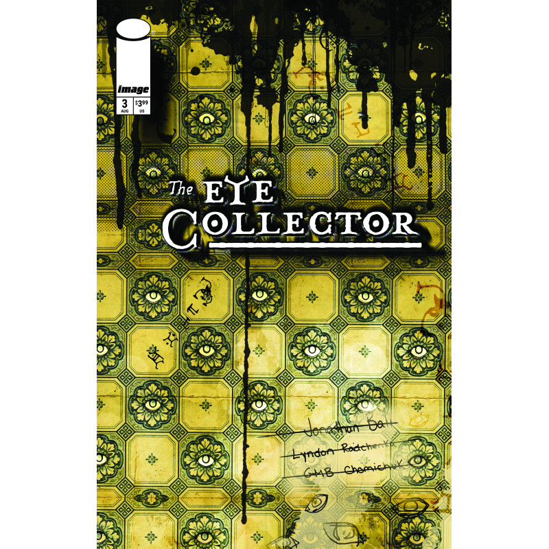 EYE COLLECTOR 3 CVR B GMB CHOMICHUK INK DRIP VAR