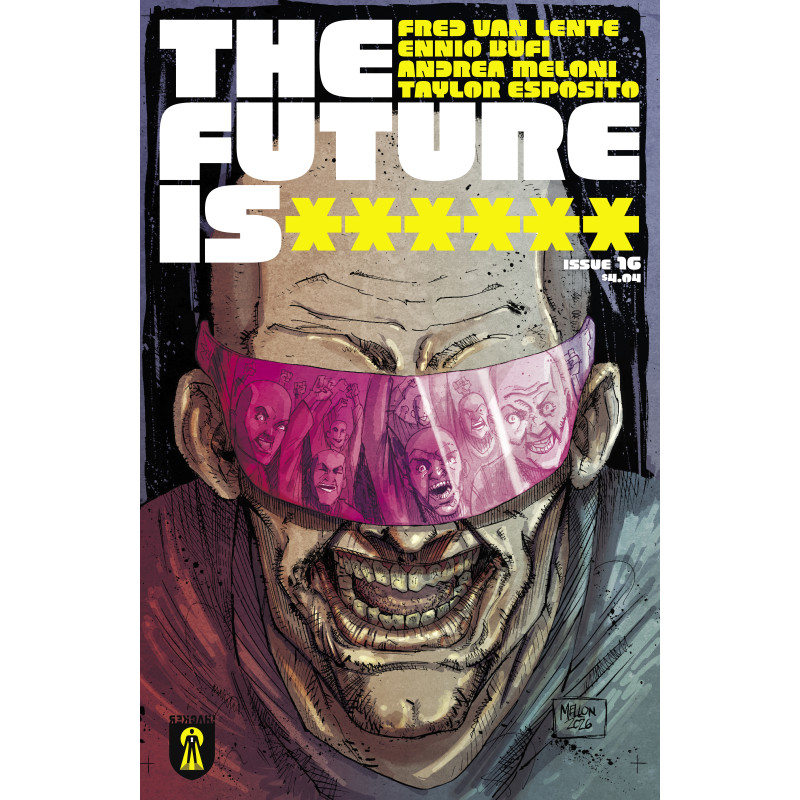 FUTURE IS ****** 16 CVR A KEVIN MELLON (MR)