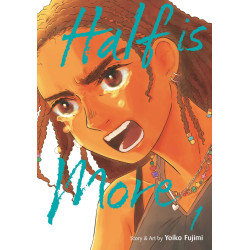 HALF IS MORE TP VOL 01
