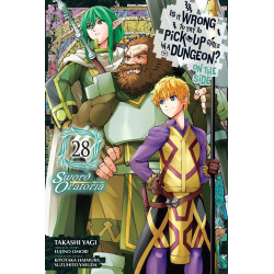 IS IT WRONG TO TRY TO PICK UP GIRLS IN A DUNGEON ON THE SIDE TP VOL 28 SWORD ORATORIA