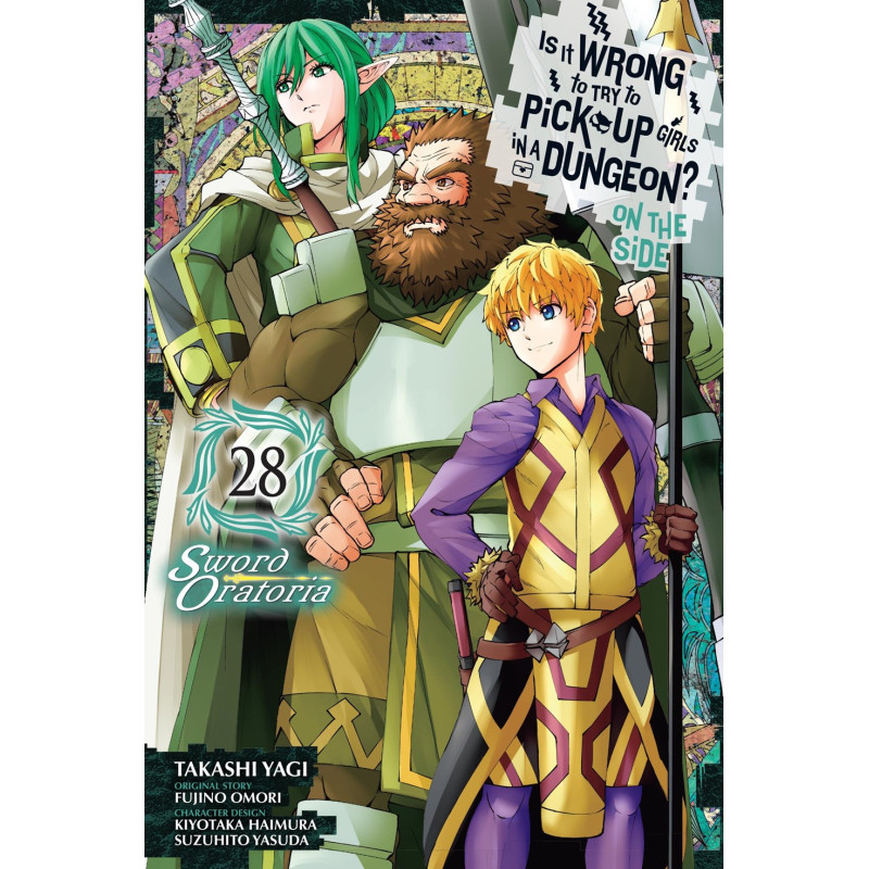 IS IT WRONG TO TRY TO PICK UP GIRLS IN A DUNGEON ON THE SIDE TP VOL 28 SWORD ORATORIA