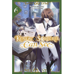 KUNON THE SORCERER CAN SEE LIGHT NOVEL VOL 06