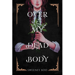 OVER MY DEAD BODY TP