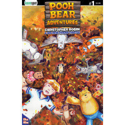 POOH BEAR ADVENTURES CHRISTOPHER ROBIN & HIS NEW FRIEND THISTLE 1 (ONE SHOT) CVR A TESSA ROSE THE GANGS ALL HERE