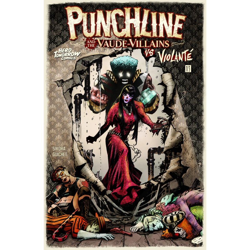 PUNCHLINE AND THE VAUDE-VILLAINS VS VIOLANTE 1 (OF 2) CVR A YVEL GUICHET