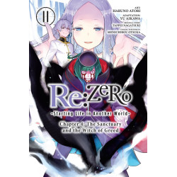 RE ZERO STARTING LIFE IN ANOTHER WORLD CHAPTER 4 THE SANCTUARY AND THE WITCH OF GREED TP VOL 11