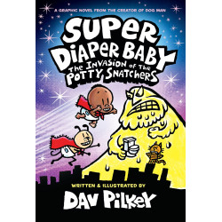 SUPER DIAPER BABY COLOR EDITION HC VOL 02 THE INVASION OF THE POTTY SNATCHERS