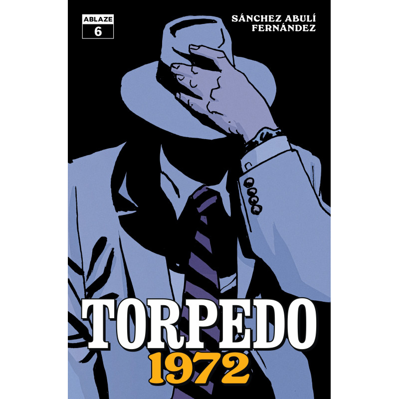 TORPEDO 1972 6 (OF 6) CVR A LEANDRO FERNANDEZ (MR)