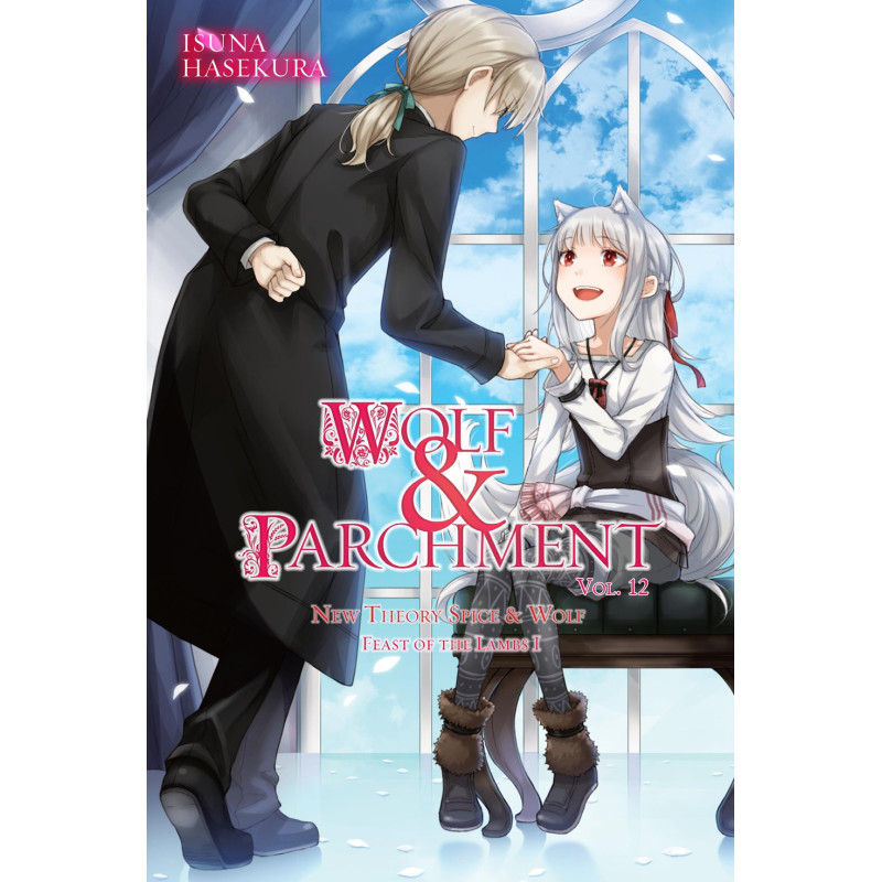 WOLF & PARCHMENT NEW THEORY SPICE & WOLF LIGHT NOVEL VOL 12