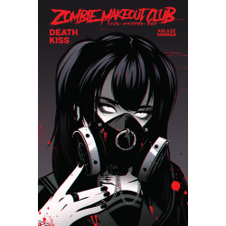 ZOMBIE MAKEOUT CLUB TP VOL 03 DEATHKISS Previously distributed by international distributors 
