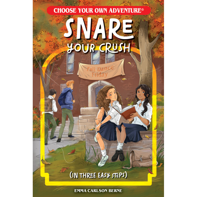 SNARE YOUR CRUSH IN THREE EASY STEPS