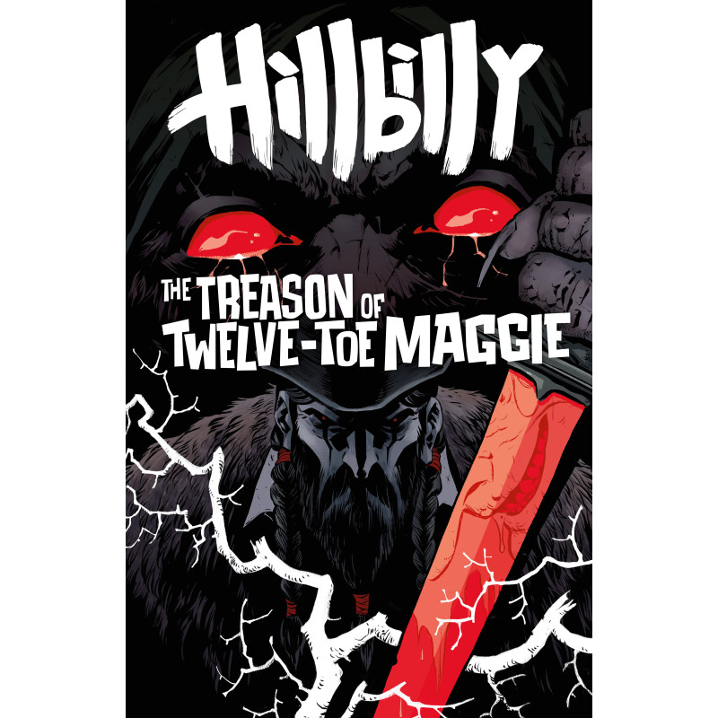 HILLBILLY: THE TREASON OF TWELVE-TOE MAGGIE 1 (VARIANT CVR B) (BECKY CLOONAN)
