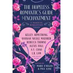 THE HOPELESS ROMANTIC'S GUIDE TO ENCHANTMENT