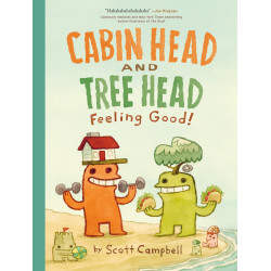 FEELING GOOD! (CABIN HEAD AND TREE HEAD, BOOK 2)