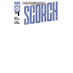 BIKER MICE FROM MARS SCORCH 1 CVR D BLANK SKETCH VAR