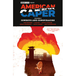 AMERICAN CAPER VOLUME 2: COWBOYS AND CONSPIRACIES