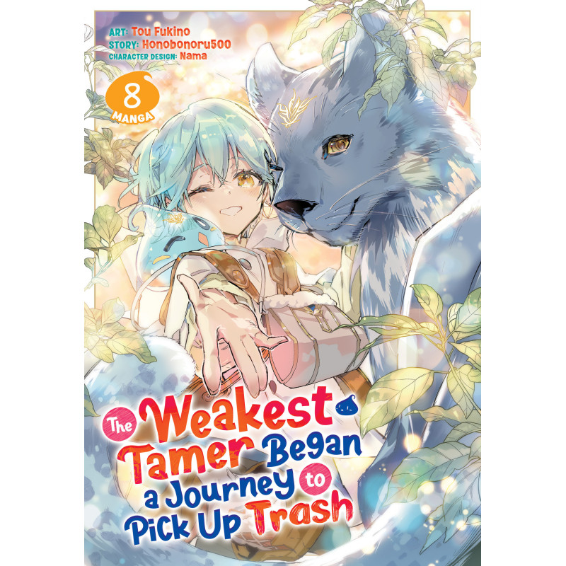 THE WEAKEST TAMER BEGAN A JOURNEY TO PICK UP TRASH (MANGA) VOL. 8
