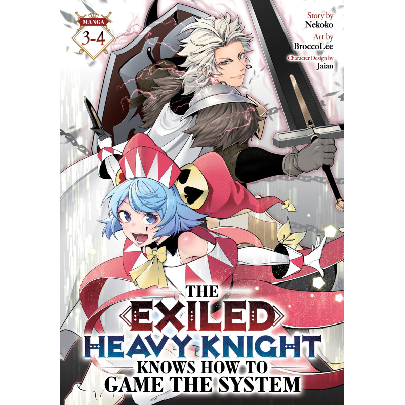 THE EXILED HEAVY KNIGHT KNOWS HOW TO GAME THE SYSTEM (OMNIBUS) VOL. 3-4
