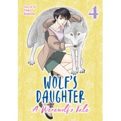 WOLF'S DAUGHTER: A WEREWOLF'S TALE VOL. 4