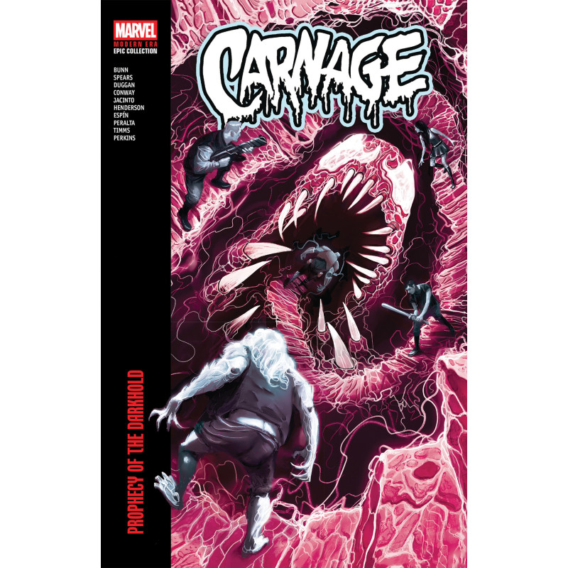 CARNAGE MODERN ERA EPIC COLLECTION: PROPHECY OF THE DARKHOLD