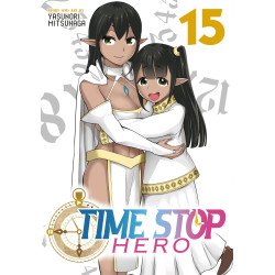 TIME STOP HERO VOL. 15