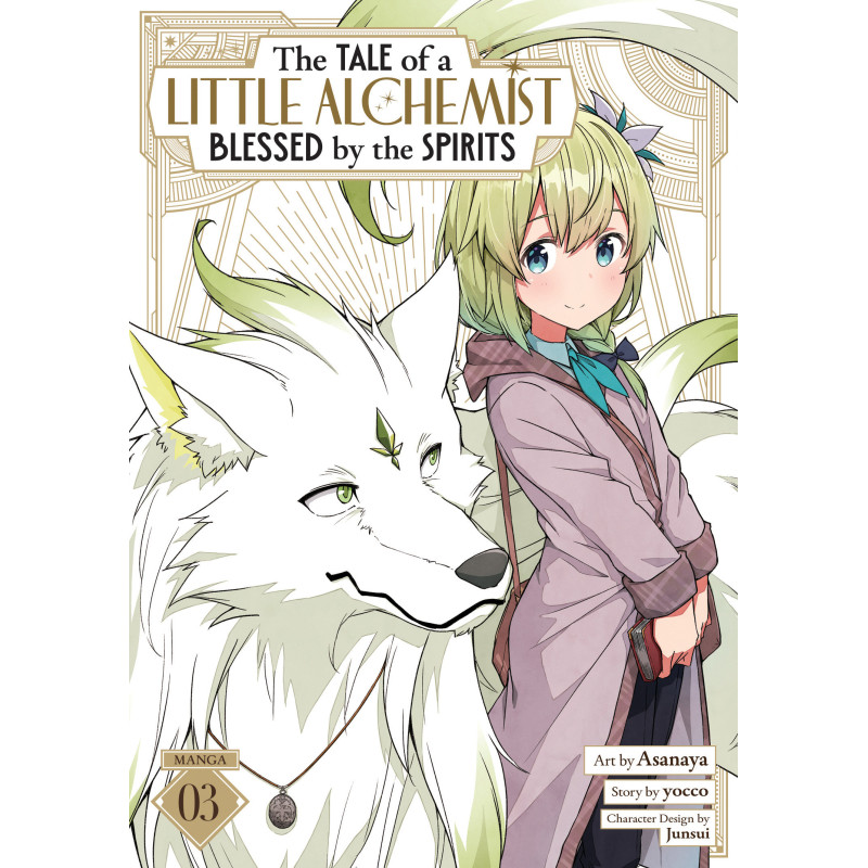 THE TALE OF A LITTLE ALCHEMIST BLESSED BY THE SPIRITS (MANGA) VOL. 3