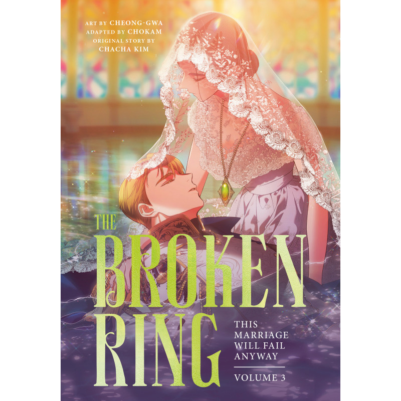 THE BROKEN RING, VOLUME 3