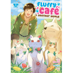 FLUFFY CAF?® IN ANOTHER WORLD (MANGA) VOL. 3