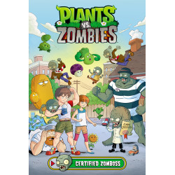 PLANTS VS. ZOMBIES VOLUME 26: CERTIFIED ZOMBOSS