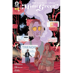 DID YOU HEAR ABOUT MIMI GREEN 4 (CVR A) (JOSH CORNILLON)