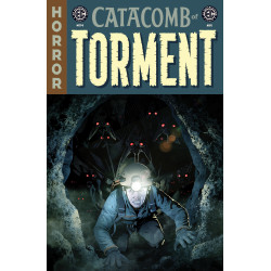 EC CATACOMB OF TORMENT 14 CVR B DANNY LUCKERT VAR