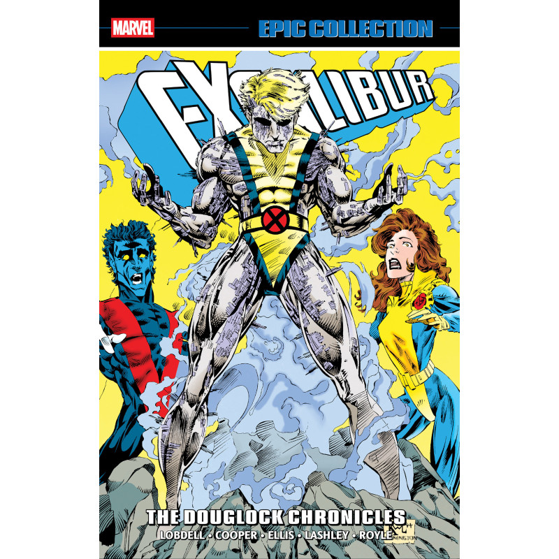 EXCALIBUR EPIC COLLECTION: THE DOUGLOCK CHRONICLES