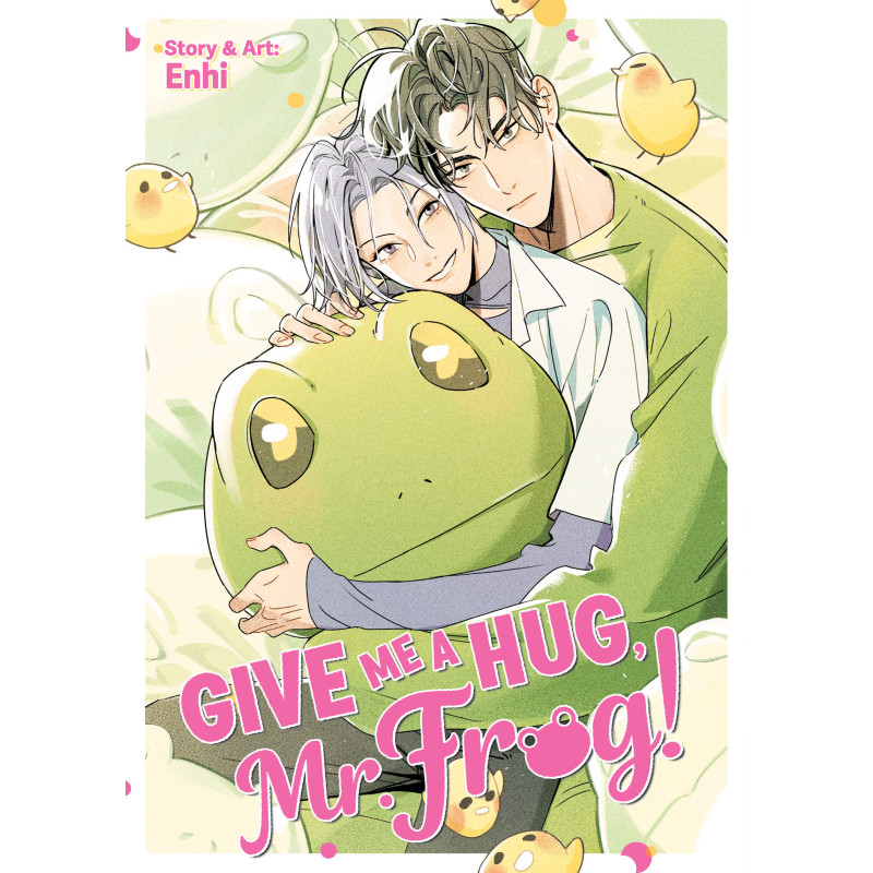 GIVE ME A HUG, MR. FROG!