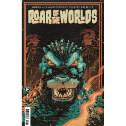 GODZILLA'S MONSTERPIECE THEATRE PRESENTS: ROAR OF THE WORLDS VARIANT C (FLOPS!)