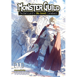 MONSTER GUILD: THE DARK LORD'S (NO-GOOD) COMEBACK! VOL. 11