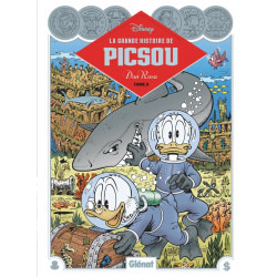 LA GRANDE HISTOIRE DE PICSOU PAR DON ROSA TOME 03