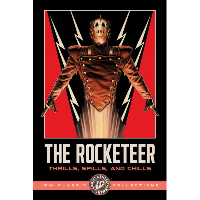 THE ROCKETEER: THRILLS, SPILLS, AND CHILLS IDW CLASSIC COLLECTIONS