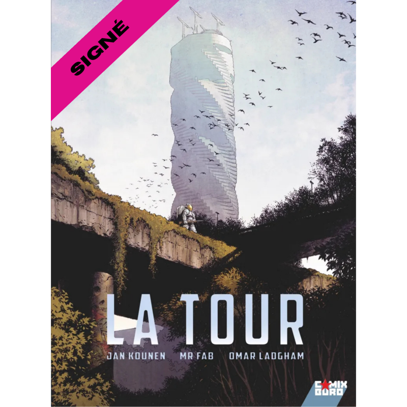 LA TOUR TOME 01 SIGNE PAR LES SCENARISTES KOUNEN ET LADGHAM
