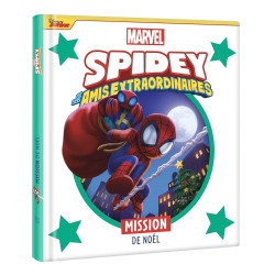 SPIDEY ET SES AMIS EXTRAORDINAIRES - MISSION DE NOEL - MARVEL