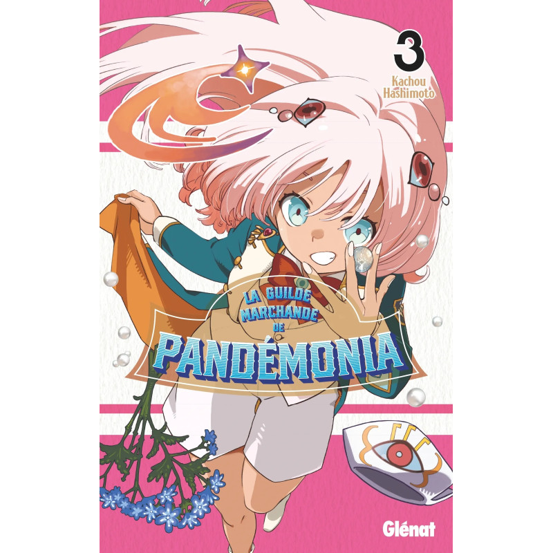 LA GUILDE MARCHANDE DE PANDEMONIA TOME 03