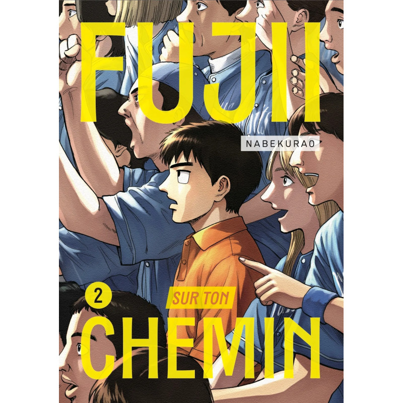 FUJII SUR TON CHEMIN TOME 02