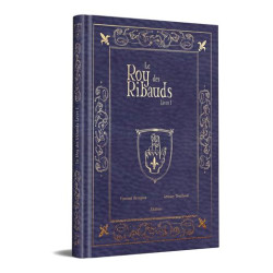 LE ROY DES RIBAUDS T1 COLLECTOR