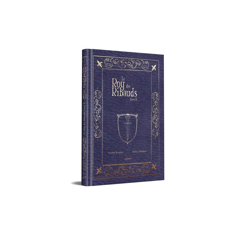 LE ROY DES RIBAUDS T2 COLLECTOR