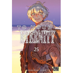 TO YOUR ETERNITY TOME 25
